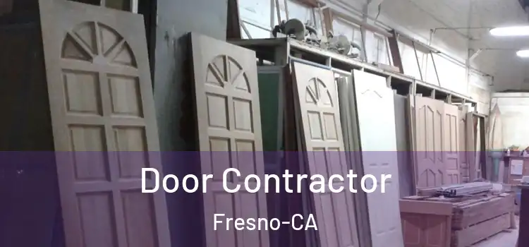  Door Contractor Fresno-CA